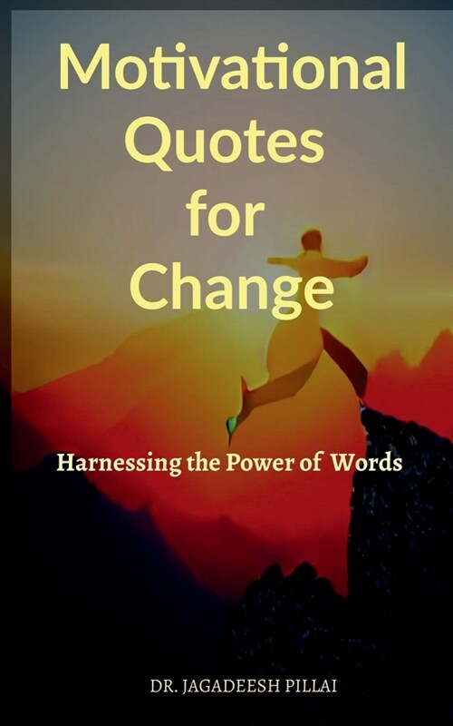Motivational Quotes for Change (Paperback)