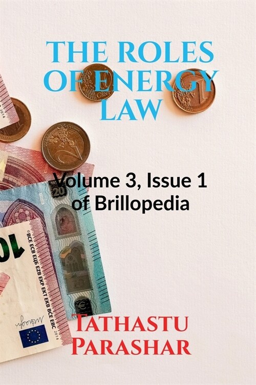 The Roles of Energy Law (Paperback)
