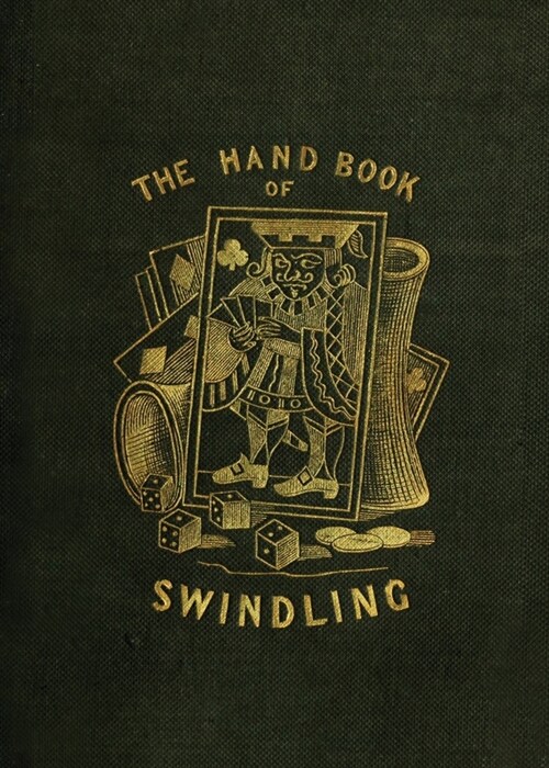 The Handbook of Swindling (Paperback)