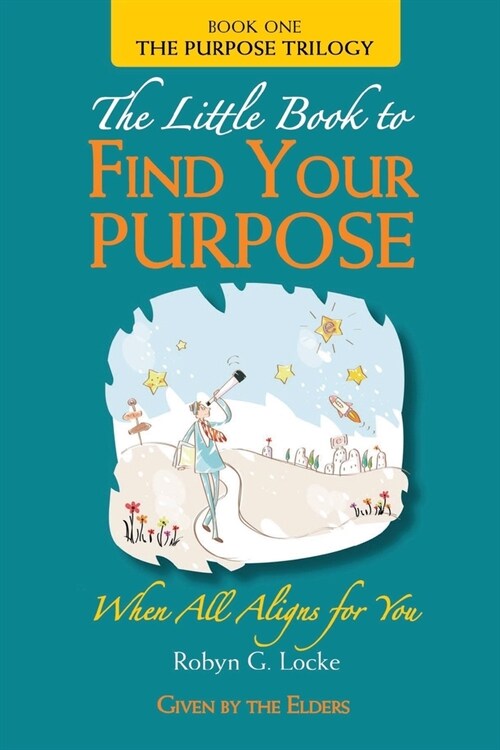 The Little Book to Find Your Purpose (Paperback)