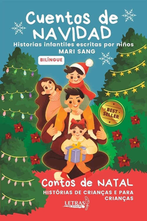 Cuentos de NAVIDAD: Historias infantiles escritas por ni?s. (Paperback)