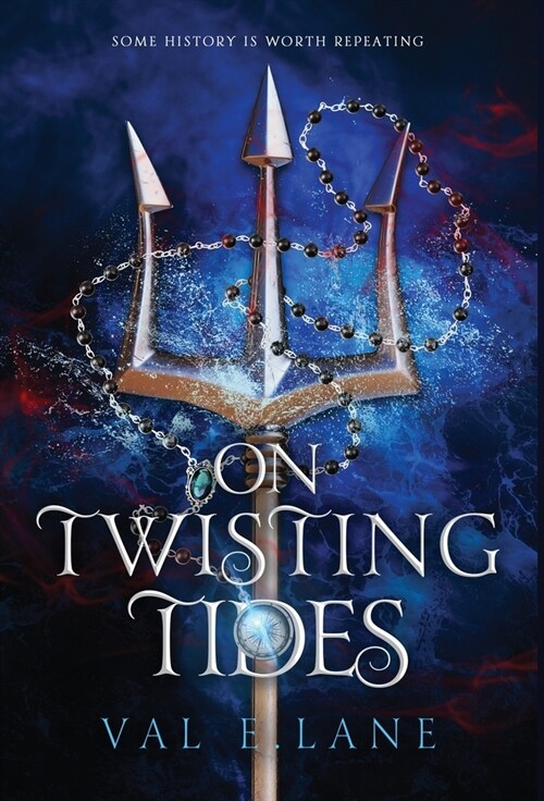 On Twisting Tides (Hardcover)