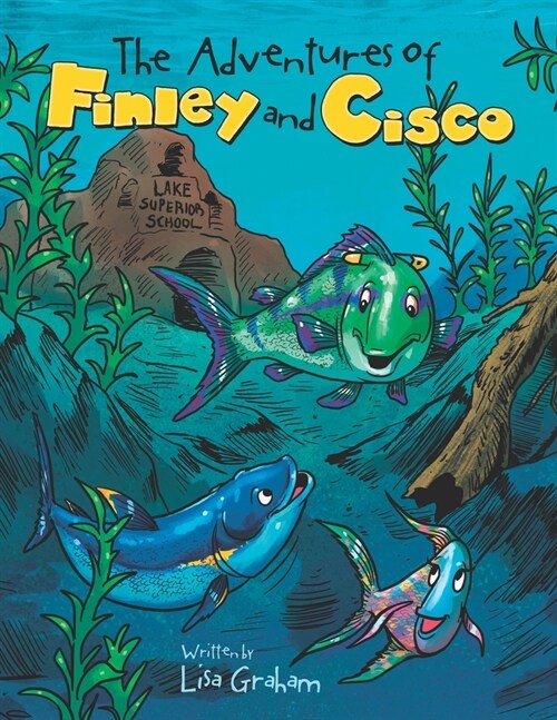 The Adventures of Finley and Cisco (Paperback)