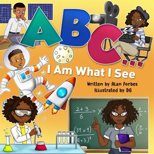 ABC ... I Am What I See (Paperback)