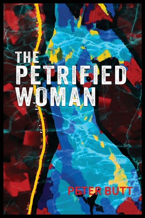 The Petrified Woman (Paperback)
