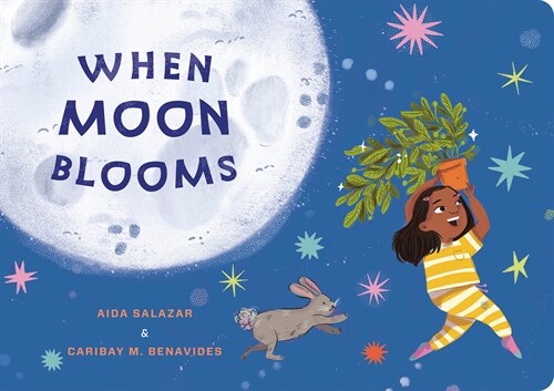 When Moon Blooms (Board Books)