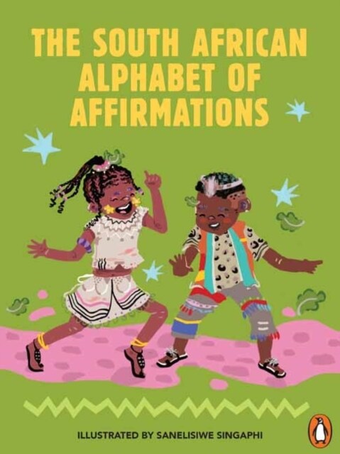 The South African Alphabet of Affirmations (Paperback)