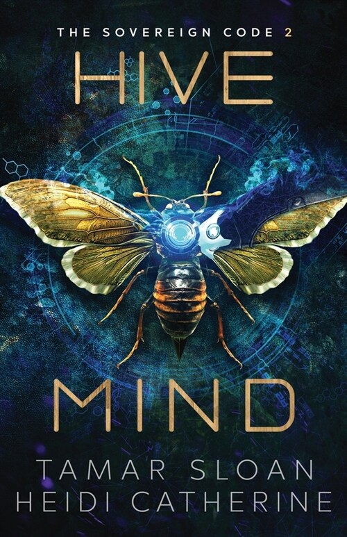 Hive Mind: The Sovereign Code (Paperback)