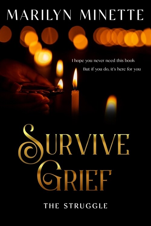 Survive Grief (Paperback)