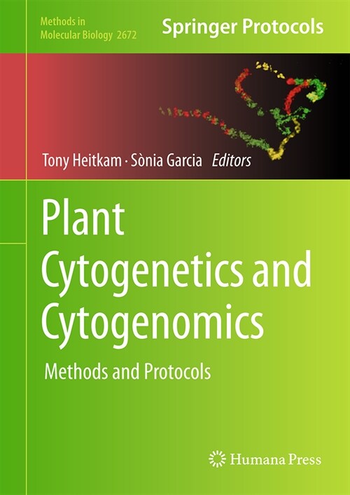 Plant Cytogenetics and Cytogenomics: Methods and Protocols (Hardcover, 2023)