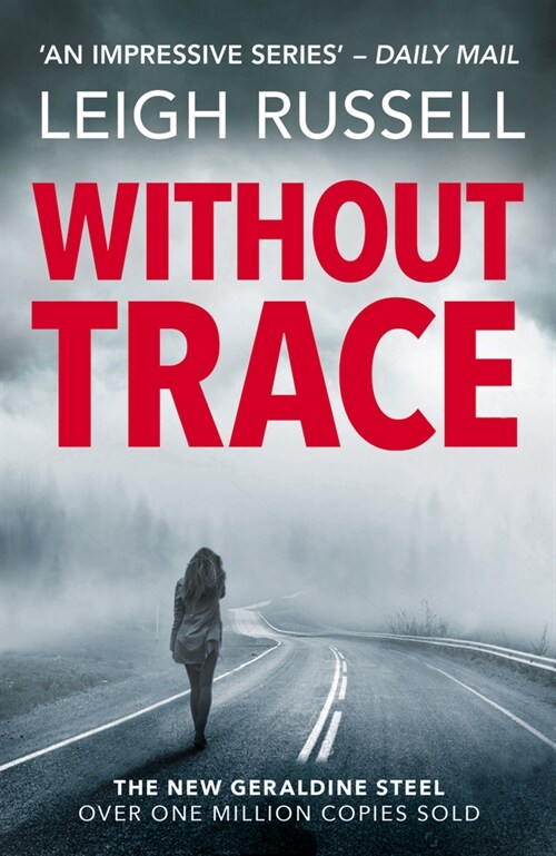 Without Trace : An utterly gripping detective crime thriller with an unexpected twist (DI Steel: 20) (Paperback)
