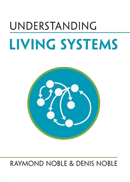 Understanding Living Systems (Paperback)