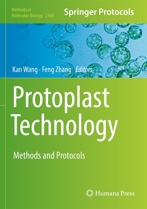 Protoplast Technology: Methods and Protocols (Paperback, 2022)