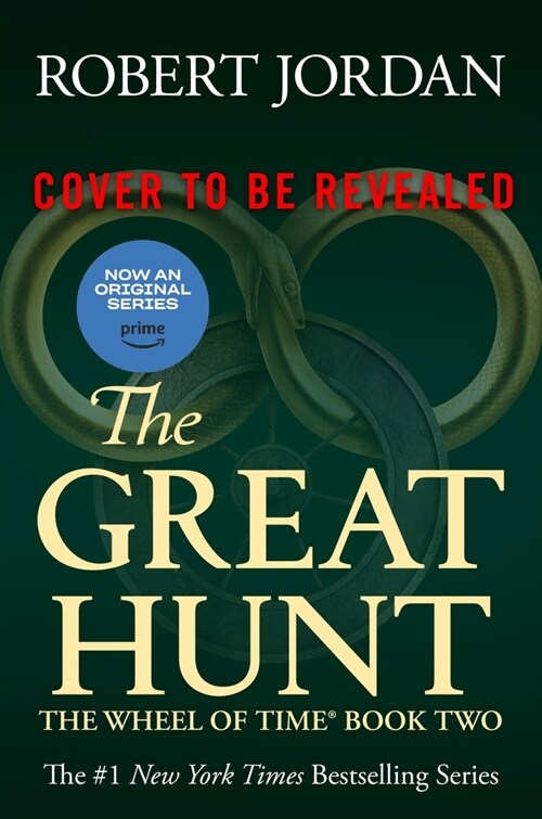 The Great Hunt: Book Two of the Wheel of Time (Paperback)