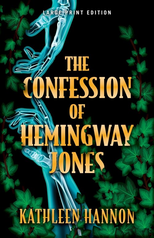 The Confession of Hemingway Jones (Paperback)