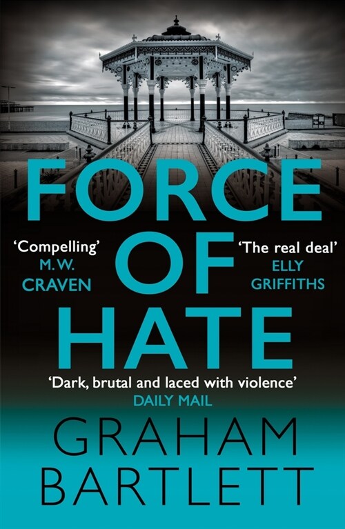 Force of Hate : From the top ten bestselling author (Paperback)