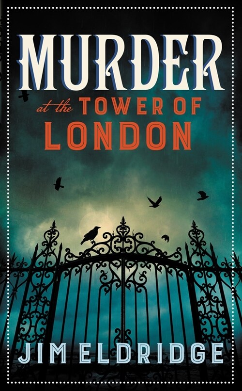 Murder at the Tower of London : The thrilling historical whodunnit (Hardcover)