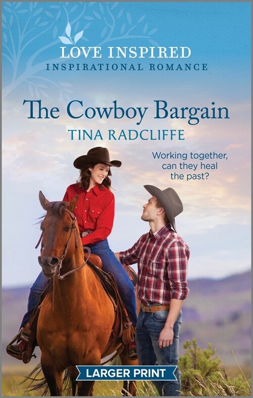 The Cowboy Bargain: An Uplifting Inspirational Romance (Mass Market Paperback, Original)