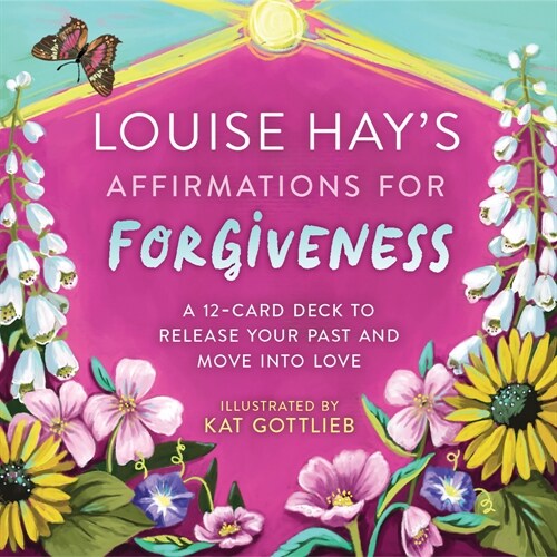 Louise Hays Affirmations for Forgiveness: A 12-Card Deck to Release Your Past and Move Into Love (Other)