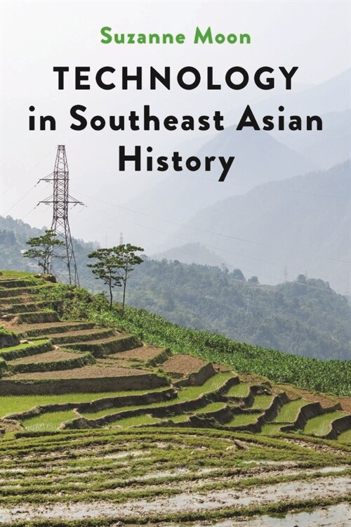 Technology in Southeast Asian History (Paperback)