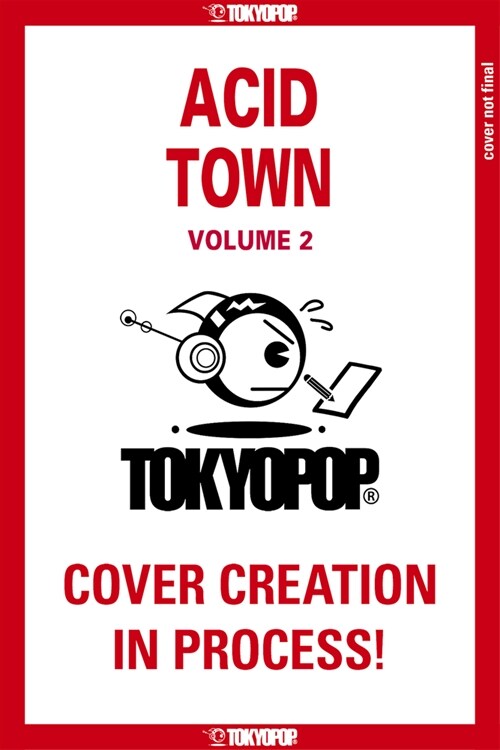 Acid Town, Volume 2: Volume 2 (Paperback)