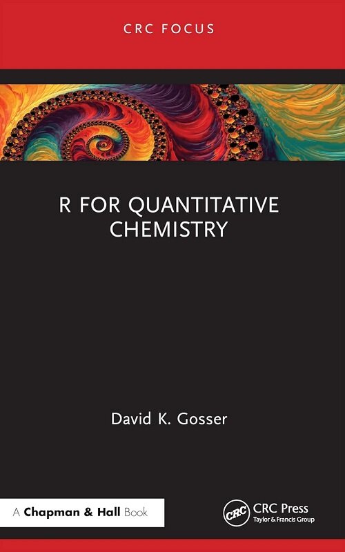 R for Quantitative Chemistry (Paperback)