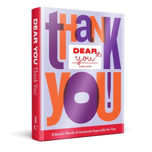 Dear You: Thank You!: A Books Worth of Gratitude Especially for You (Hardcover)