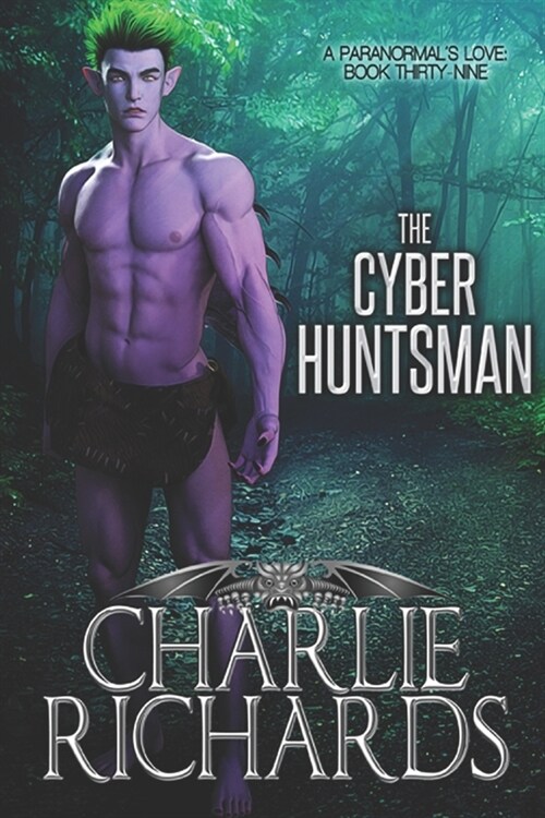 The Cyber Huntsman (Paperback)