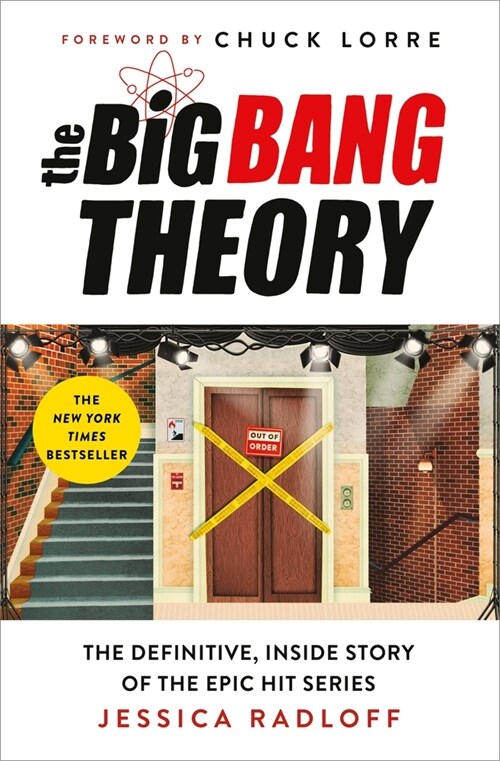 The Big Bang Theory: The Definitive, Inside Story of the Epic Hit Series (Paperback)