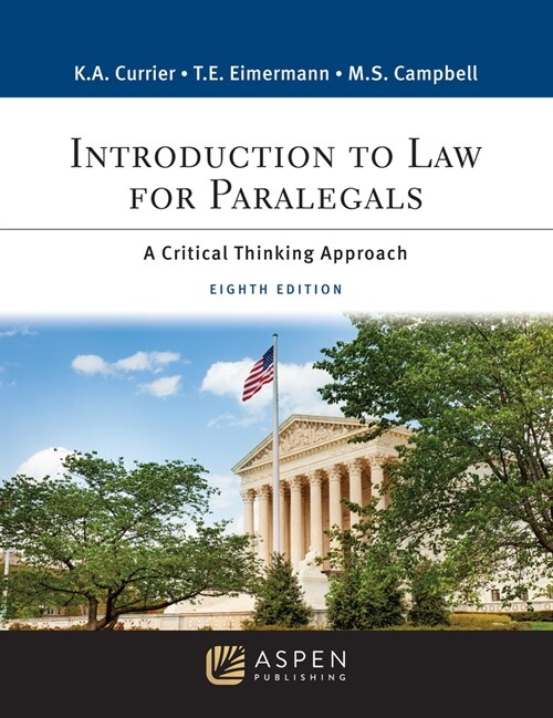 Introduction to Law for Paralegals: A Critical Thinking Approach [Connected Ebook] (Hardcover, 8)