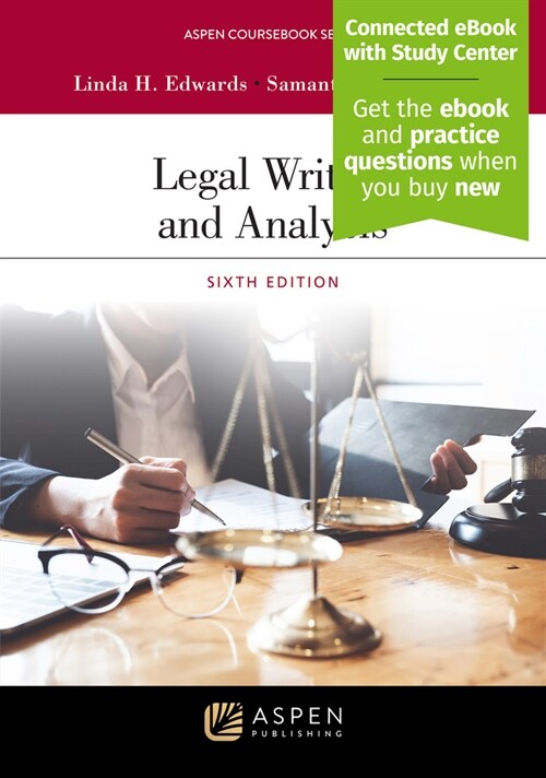 Legal Writing and Analysis: [Connected eBook with Study Center] (Paperback, 6)