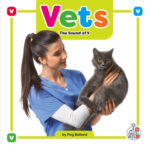 Vets: The Sound of V (Library Binding)