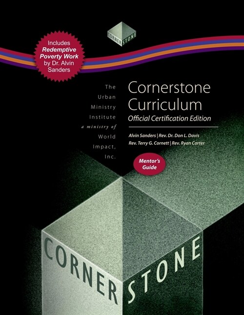 Cornerstone Curriculum Official Certification Edition Mentors Guide (Paperback)