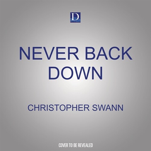 Never Back Down (Audio CD)