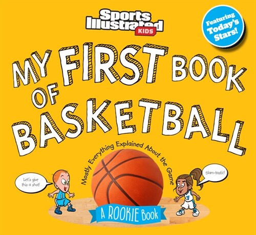 My First Book of Basketball: A Rookie Book (Hardcover, Revised & Updat)