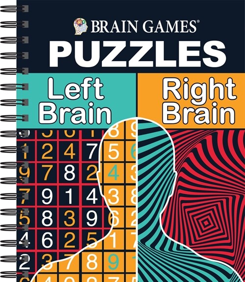 Brain Games - Puzzles: Left Brain, Right Brain (#2): Volume 2 (Spiral)
