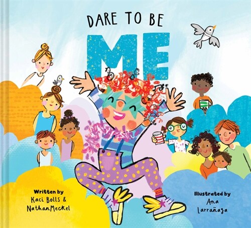 Dare to Be Me (Hardcover)