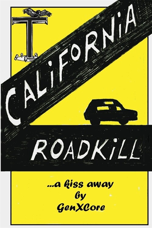 California Road Kill (Paperback)