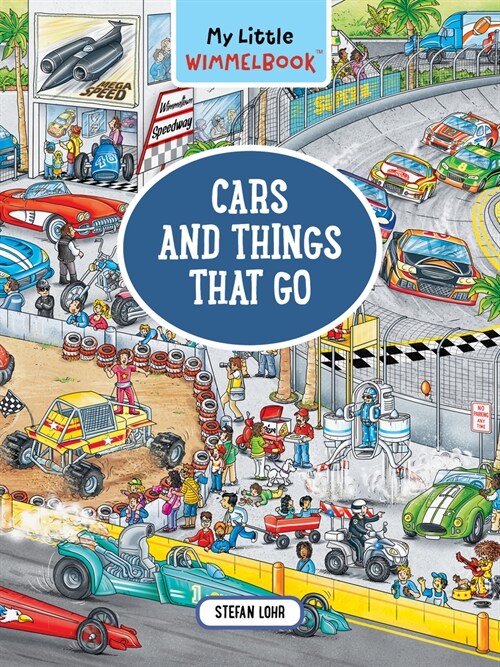 My Little Wimmelbook(r) - Cars and Things That Go: A Look-And-Find Book (Kids Tell the Story) (Board Books)