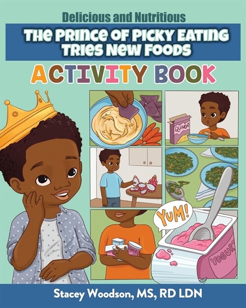 The Prince of Picky Eating Tries New Foods Activity Book (Paperback)