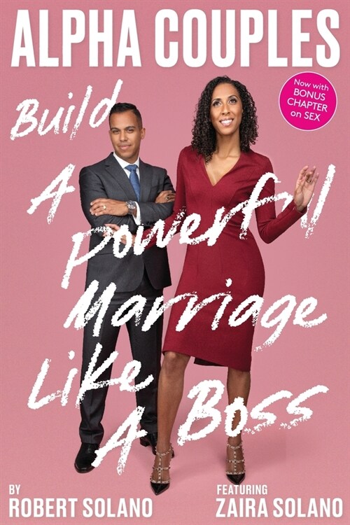 Alpha Couples: Build a Powerful Marriage Like a Boss (Paperback)