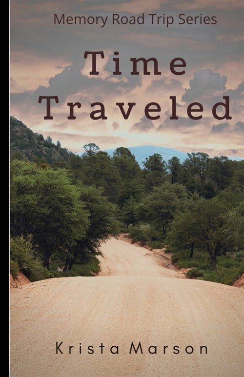 Time Traveled (Paperback)