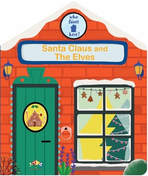 Santa Claus and the Elves (Board Books)