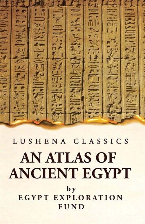 An Atlas of Ancient Egypt (Paperback)