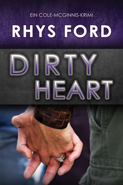 Dirty Heart (Deutsch) (Paperback, First Edition)