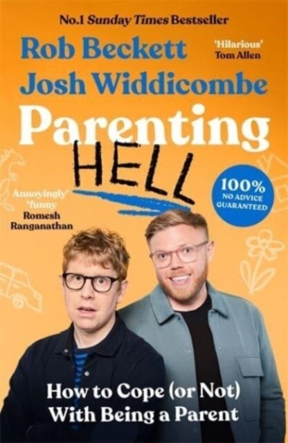 Parenting Hell : The Hilarious Sunday Times Bestseller (Paperback)