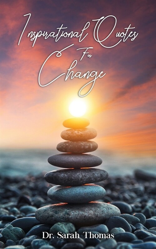 Inspirational Quotes For Change (Paperback)