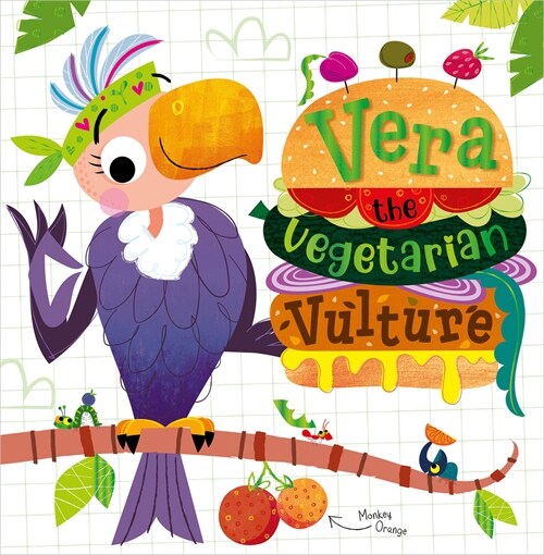 Vera the Vegetarian Vulture (Paperback)