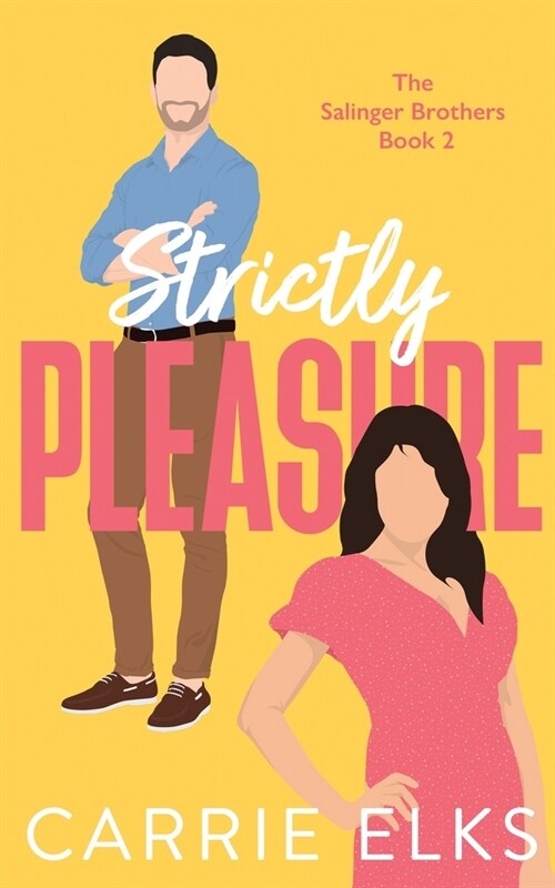 Strictly Pleasure (Paperback)