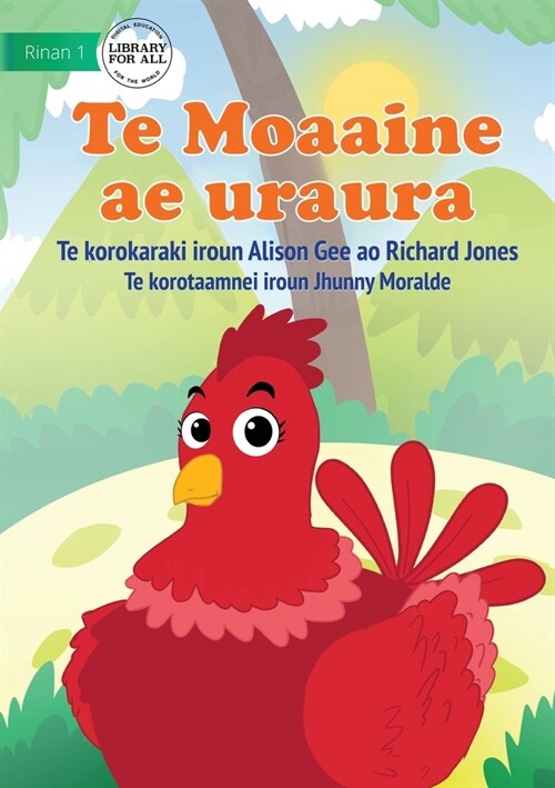 Red Hen - Te Moaaine ae uraura (Te Kiribati) (Paperback)